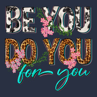 Be You Do You For You Heavyweight Sweatshirt | Teevron