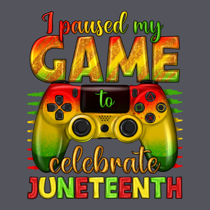 I Paused My Game Celebrate Juneteenth Vintage Hoodie by texasbilliewilder | Teevron