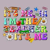 Its Me Hi Im The Teacher Its Me Vintage Tee | Teevron