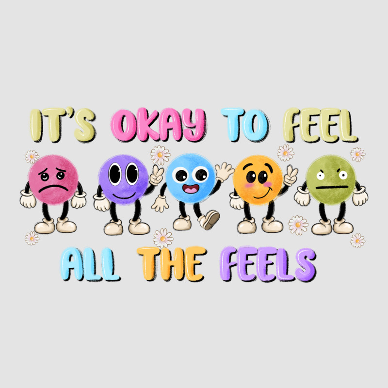 It's Okay To Feel All The Feels Premium Sweatshirt by MaliasSmallBusiness | Teevron