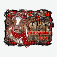 All I Want For Christmas Is A Cow Cowhide Urban Heavy Tee | Teevron