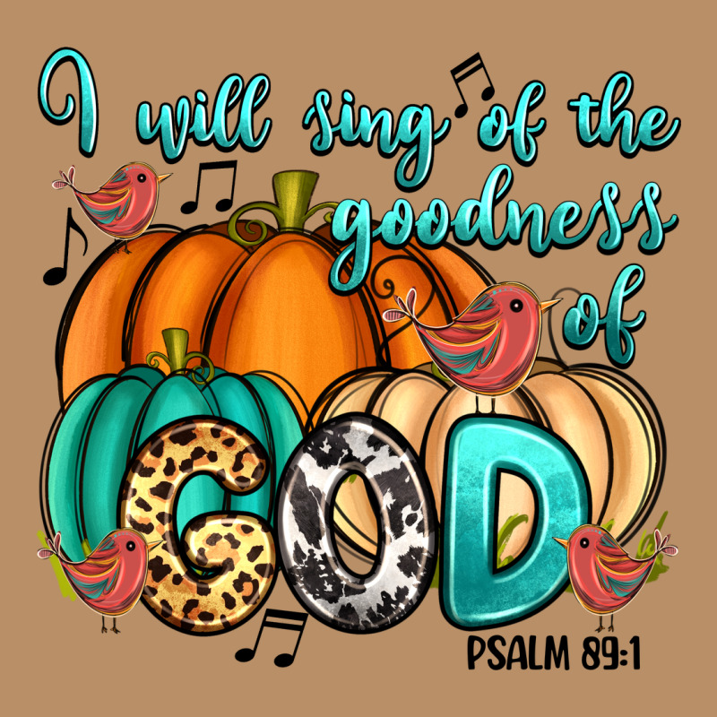 I Will Sing Of The Goodness Of God Psalm 89:1 Vintage Hoodie by RanaPortraitStore | Teevron