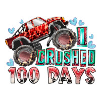 I Crushed 100 Days Long Sleeve Tee | Teevron