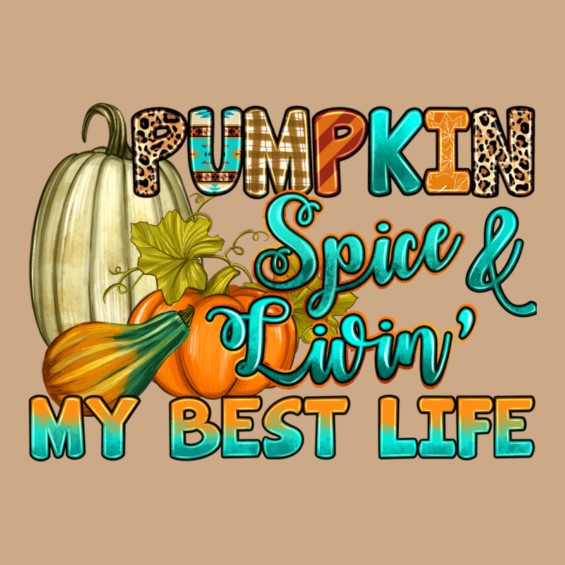 Pumpkin Spice And Livin' My Best Life Vintage Hoodie by RanaPortraitStore | Teevron