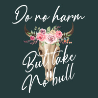 Do No Harm But Take No Bull Premium Hoodie | Teevron