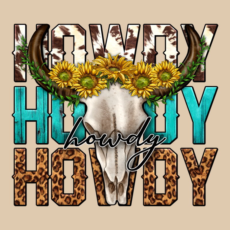 Howdy Howdy Howdy Western Bull Skull Heavyweight Sweatshirt by texasbilliewilder | Teevron