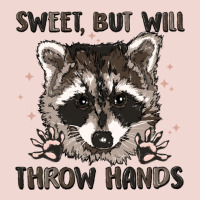 Sweet But Will Throw Hands Premium Sweatshirt | Teevron