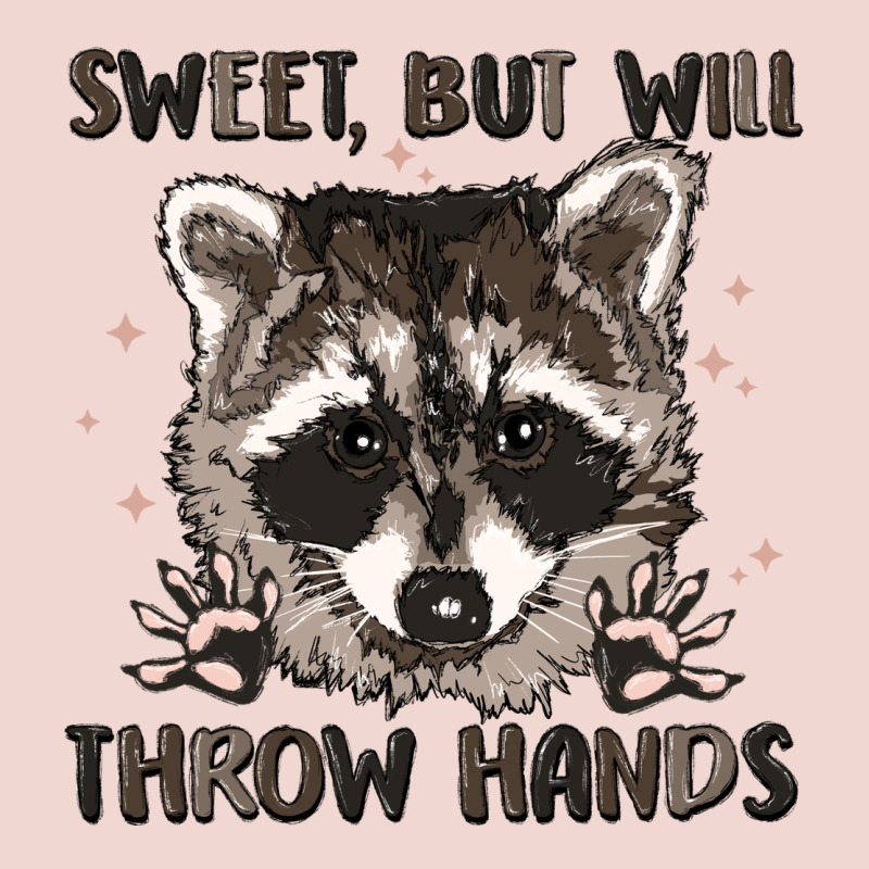 Sweet But Will Throw Hands Premium Sweatshirt by MaliasSmallBusiness | Teevron