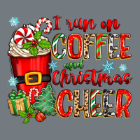 I Run On Coffee And Christmas Cheer Heavyweight Sweatshirt | Teevron