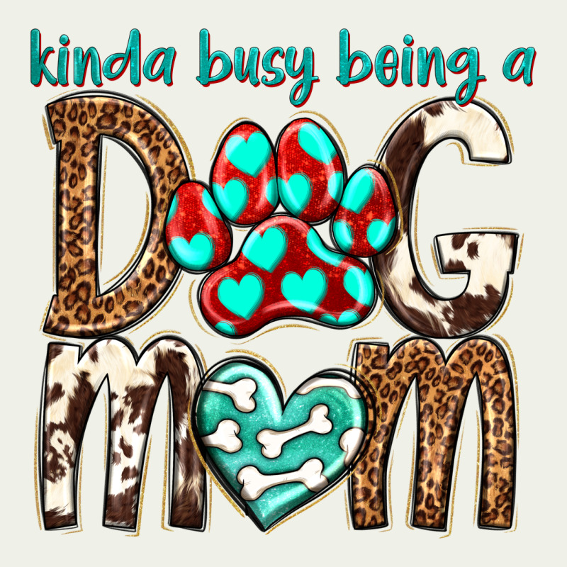 Kinda Busy Being A Dog Mom Urban Heavy Tee by texasbilliewilder | Teevron