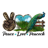 Peace Love Peacock | Teevron
