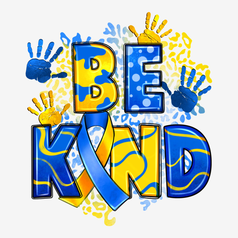 Down Syndrome Be Kind Urban Hoodie by Artiststas | Teevron