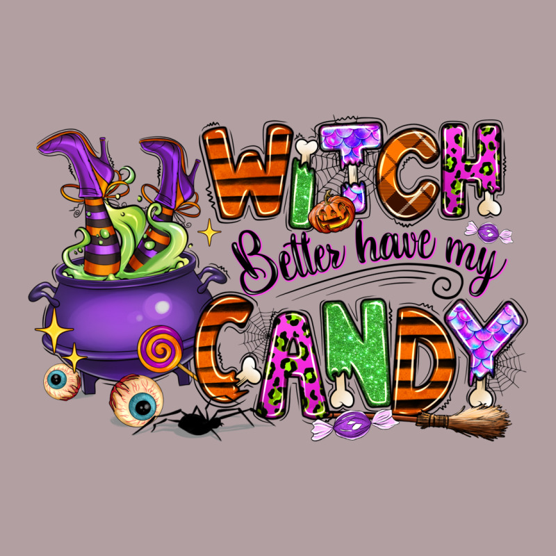 Witch Better Have My Candy Vintage Hoodie by RanaPortraitStore | Teevron