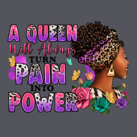 A Queen Will Always Turn Pain Into Power Vintage Hoodie | Teevron