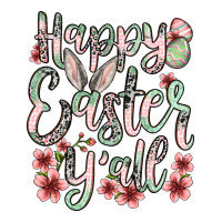 Easter Day Happy Easter y'all | Teevron