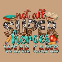 Not All Superheroes Wear Capes With Books Vintage Tee | Teevron