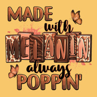Made With Melanin Always Poppin' Vintage Hoodie | Teevron