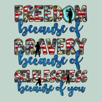 Freedom Because Of Bravery Because Of Selflessness Because Of You Zipper Hoodie | Teevron