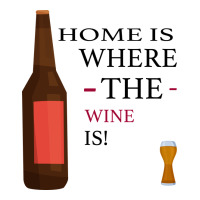HOME IS WHERE THE WINE IS | Teevron