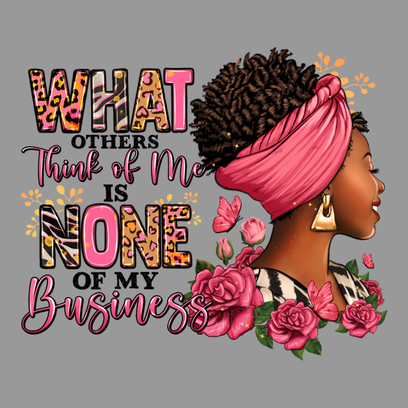 What Other Think Of Me Is None Of My Business Afro Vintage Hoodie by RanaPortraitStore | Teevron