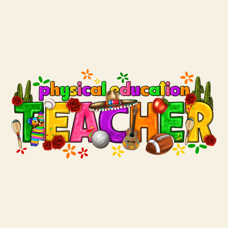 Physical Education Teacher Cinco De Mayo Vintage Tee by texasbilliewilder | Teevron