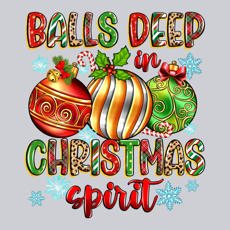 Balls Deep In Christmas Spirit Heavyweight Sweatshirt by Zillion Design Studio | Teevron