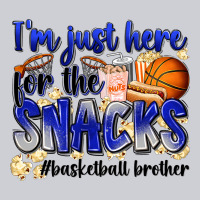 I'm Just Here For The Snacks #basketball Brother Heavyweight Sweatshirt | Teevron