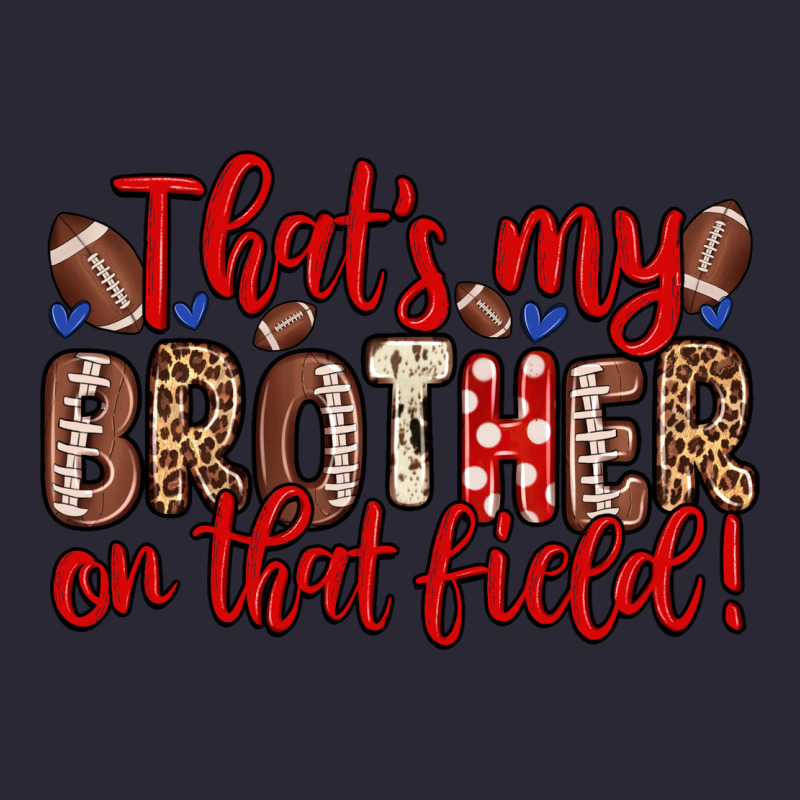 That S My Brother On That Field Vintage Tee by Zillion Design Studio | Teevron