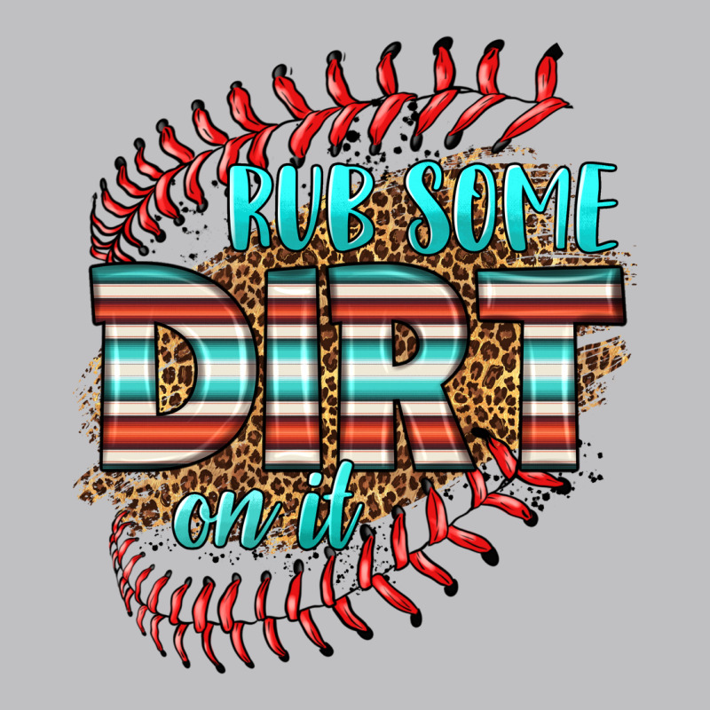 Rub Some Dirt On It Softball Long Sleeve Tee by HRA Design Shop | Teevron