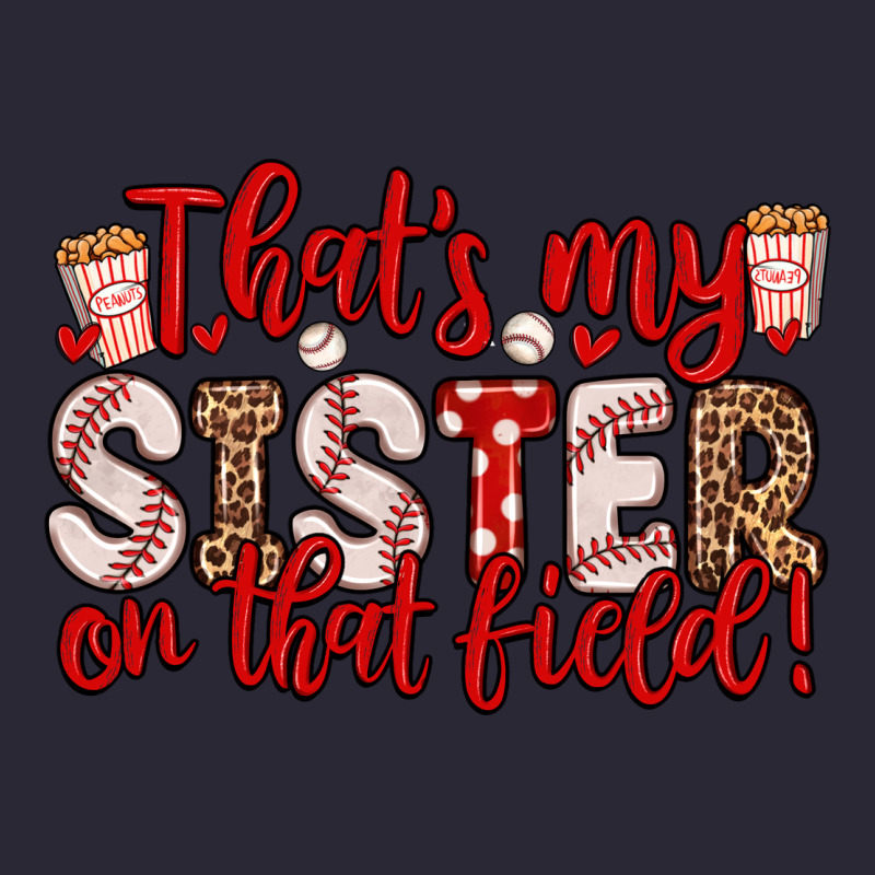 That S My Sister On That Field Vintage Tee by Zillion Design Studio | Teevron
