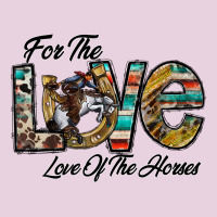 For The Love Love Of The Horses Classic Tee | Teevron