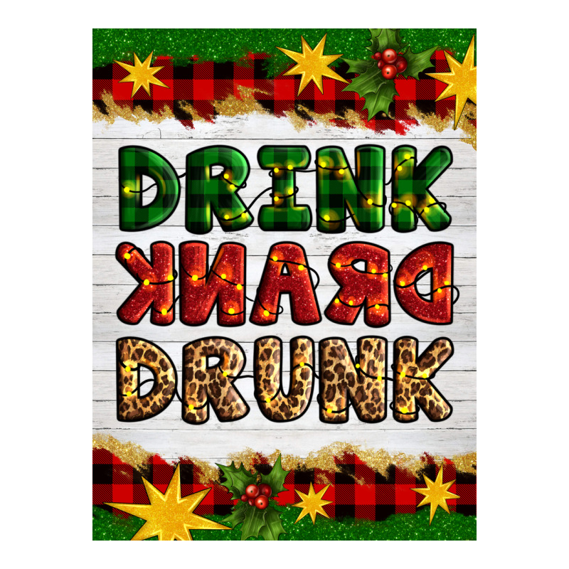 Christmas Drink Drank Drunk Zipper Hoodie by Artiststas | Teevron