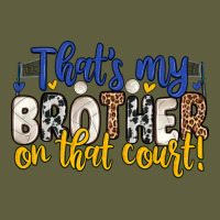 That S My Brother On That Court Vintage Tee | Teevron