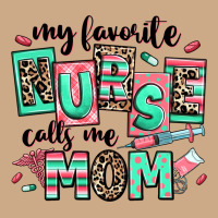 My Favorite Nurse Calls Me Mom Vintage Hoodie | Teevron