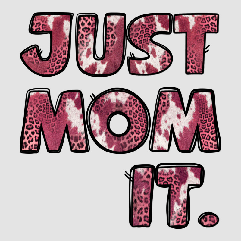 Just Mom It Premium Sweatshirt by Jasminsmagicworld | Teevron