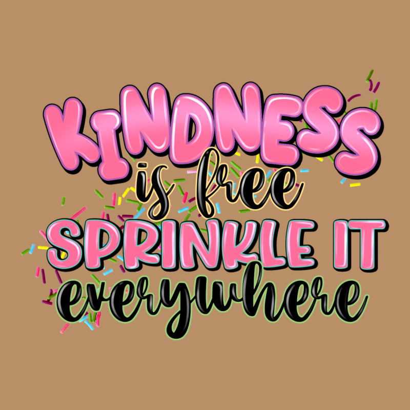 Kindness Is Free Sprinkle It Everywhere Vintage Hoodie by JahusDesignShop | Teevron