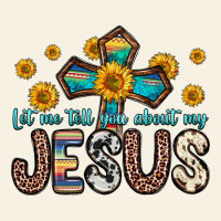 Let Me Tell You About My Jesus Vintage Tee | Teevron