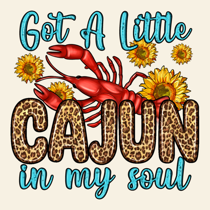 Got A Little Cajun In My Soul Vintage Tee by Zillion Design Studio | Teevron