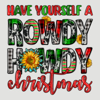 Have Yourself A Rowdy Howdy Christmas Classic Tee | Teevron