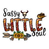 sassy little soul | Teevron