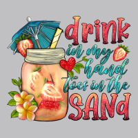 Drink In My Hand Toes In The Sand Classic Tee | Teevron
