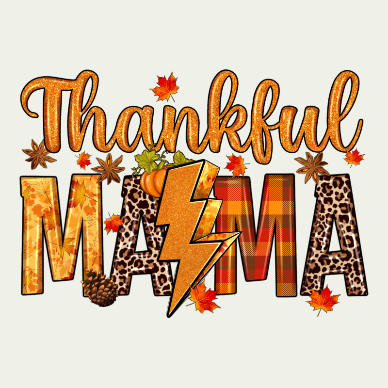 Thankful Mama Urban Heavy Tee by texasbilliewilder | Teevron