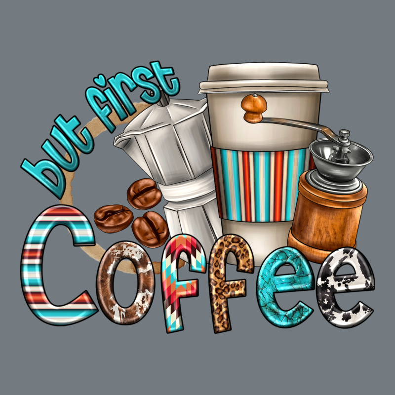 But First Coffee Heavyweight Sweatshirt by texasbilliewilder | Teevron