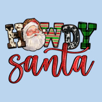 Howdy Santa Classic Tee | Teevron