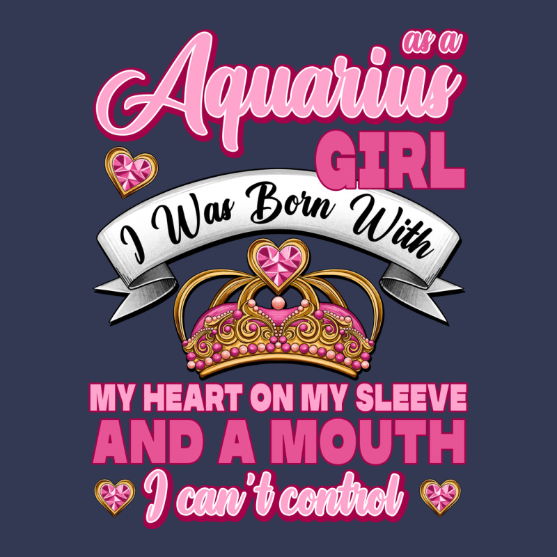As A Aquarius Girl I Was Born With My Heart On My Sleeve And A Mouth Heavyweight Hoodie by Jasminsmagicworld | Teevron