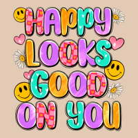 Happy Looks Good On You Urban Hoodie | Teevron