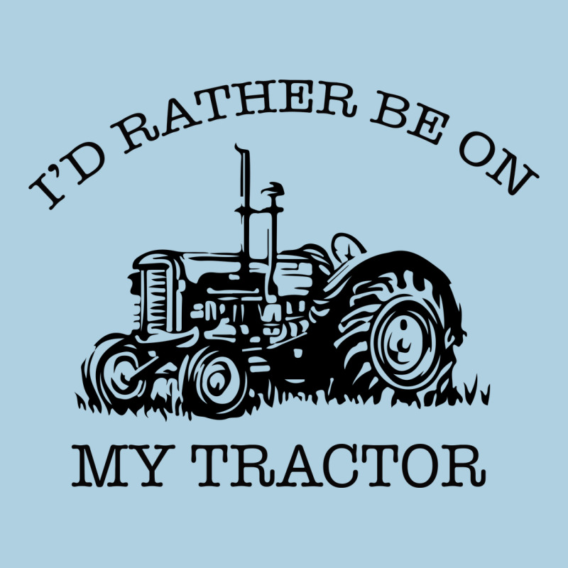 I D Rather Be On My Tractor Premium Hoodie by Bettercallsaul | Teevron