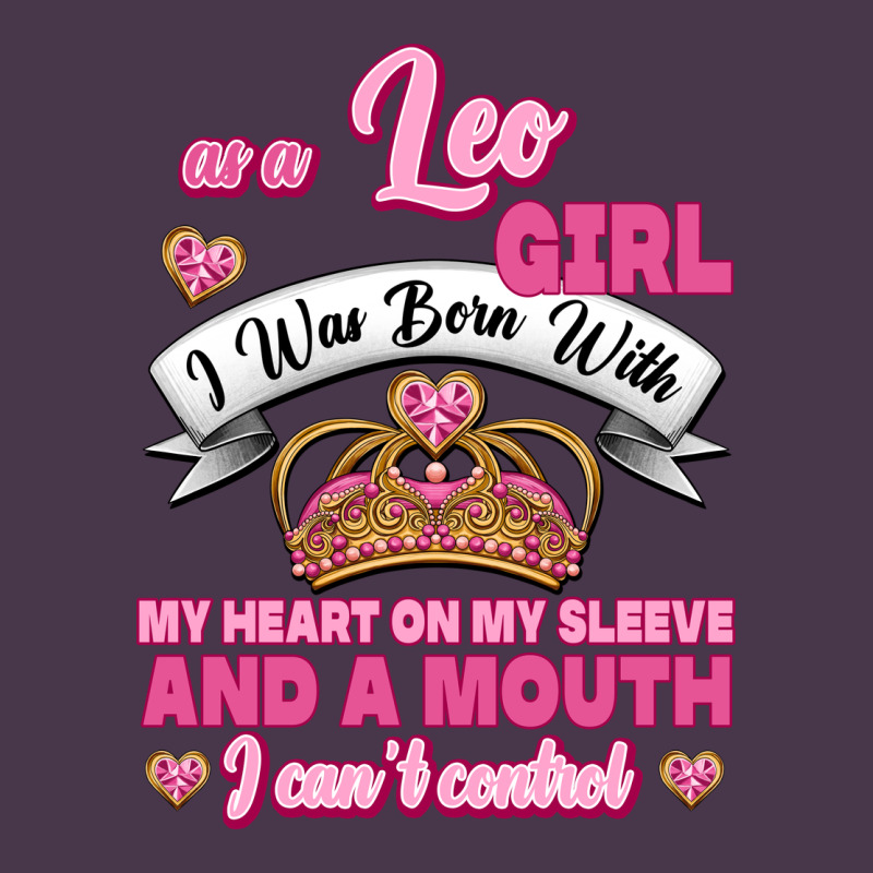 As A Leo Girl I Was Born With My Heart On My Sleeve And A Mouth Heavyweight Hoodie by Jasminsmagicworld | Teevron