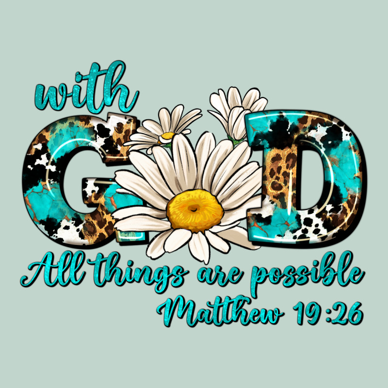 With God All Things Are Possible Daisy Zipper Hoodie by AdoDesignShop | Teevron
