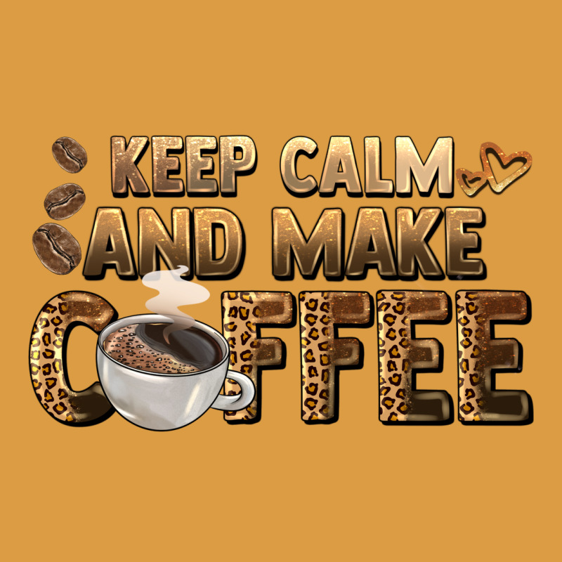 Keep Calm And Make Coffee Urban Heavy Tee by BarkalooDesign | Teevron